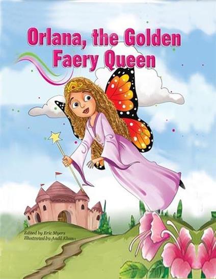 Orlana, The Golden Faery Queen - Sheri Chapman - ebook