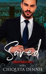 Saved: A Possessive Celebrity Marriage Dark Italian Mafia Romance