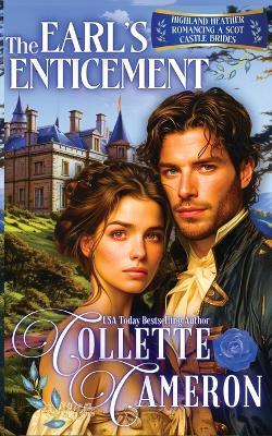 The Earl's Enticement - Collette Cameron - cover