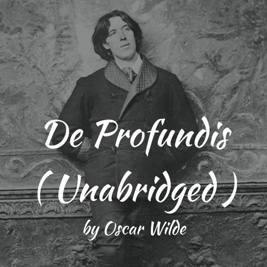 De Profundis ( Unabridged )