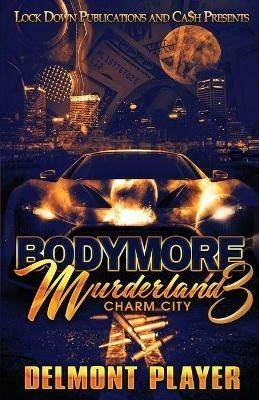 Bodymore Murderland 3 - Delmont Player - cover