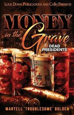 Money in the Grave - Martell Troublesome Bolden - cover