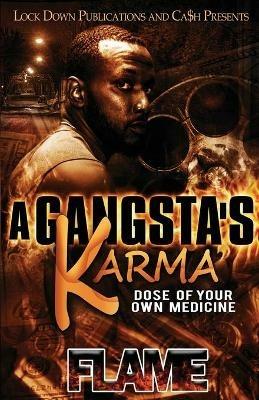 A Gangsta's Karma - Flame - cover