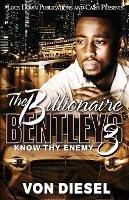 The Billionaire Bentleys 3 - Von Diesel - cover