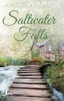 Saltwater Falls - Amelia Addler - cover