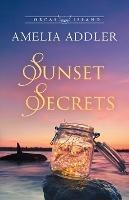 Sunset Secrets - Amelia Addler - cover