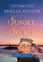 Sunset Secrets - Amelia Addler - cover