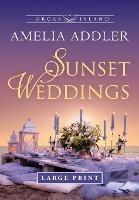 Sunset Weddings - Amelia Addler - cover