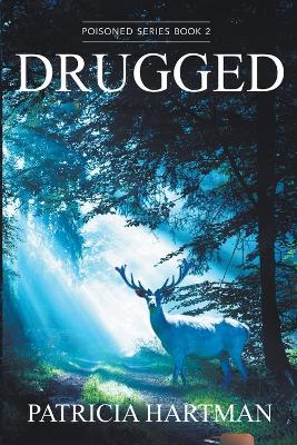 Drugged - Patricia Hartman - cover