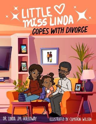 Little Miss Linda Copes with Divorce - Linda J M Holloway - cover