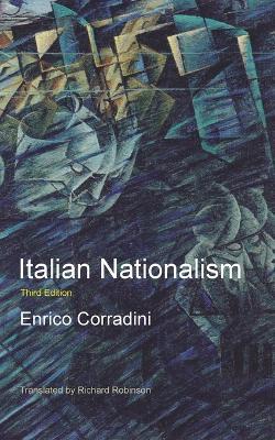 Italian Nationalism - Enrico Corradini - cover