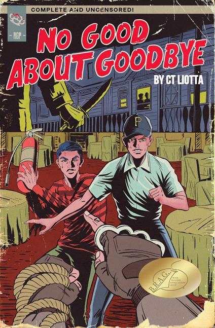 No Good About Goodbye - CT Liotta - ebook
