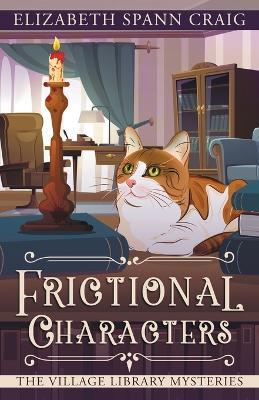 Frictional Characters - Elizabeth Spann Craig - cover