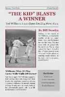 The Kid Blasts a Winner: Ted Williams's 110 Game-Deciding Home Runs