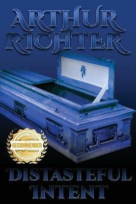 Distasteful Intent - Arthur Richter - cover