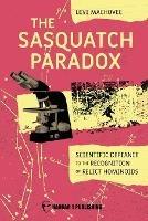 The Sasquatch Paradox