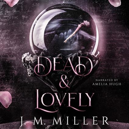 Dead & Lovely