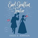 Earl Grafton and the Traitor