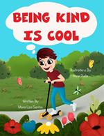 Being Kind is Cool