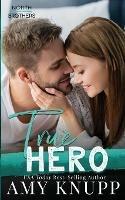 True Hero - Amy Knupp - cover