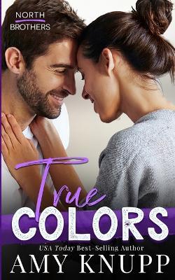 True Colors - Amy Knupp - cover