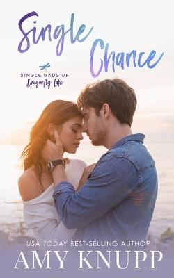 Single Chance - Couple Cover - Amy Knupp - cover