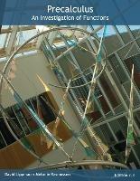 Precalculus: An Investigation of Functions - David Lippman,Melonie Rasmussen - cover