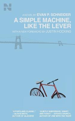 A Simple Machine, Like the Lever - Evan P Schneider - cover