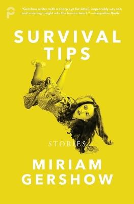 Survival Tips: Stories - Miriam Gershow - cover