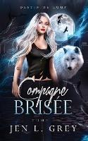 Compagne brisee