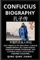 Confucius Biography: Most Famous & Top Influential People in Chinese History (Part 1), Self-Learn Reading Mandarin Chinese, Vocabulary, Easy Sentences, HSK All Levels (Pinyin, Simplified Characters) - Qing Qing Jiang - cover