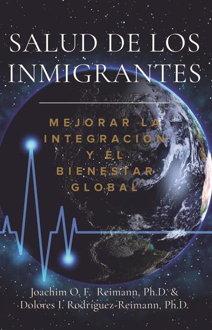 Salud de los Inmigrantes: Mejorar la Integración y el Bienestar Global