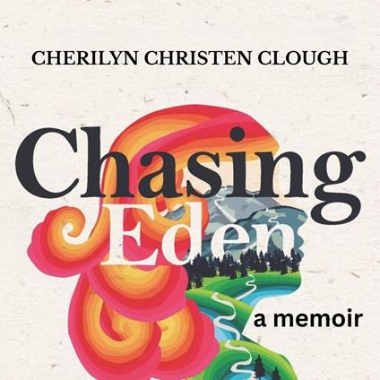 Chasing Eden