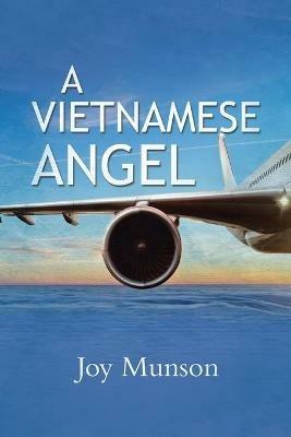 A Vietnamese Angel - Joy Munson - cover