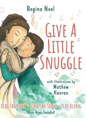 Give a Little Snuggle - Regina Noel - cover
