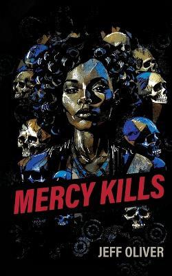 Mercy Kills - Jeff Oliver - cover