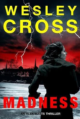 Madness - Wesley Cross - cover