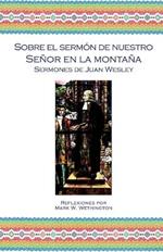 Sobre el Sermon de Nuestro Senor en la Montana