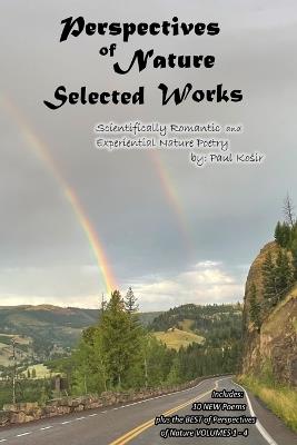 Perspectives of Nature Selected Works - Paul Kosir - cover