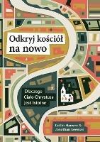 Odkryj kosciol na nowo (Rediscover Church (Polish): Why the Body of Christ Is Essential - Collin Hansen,Jonathan Leeman - cover