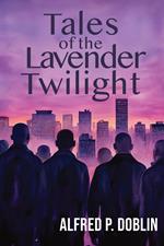 Tales of the Lavender Twilight
