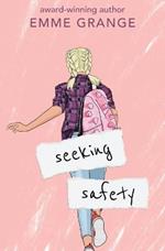 Seeking Safety: Sophomore Year