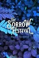 The Sorrow Festival