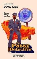 The Pussy Detective - DuVay Knox - cover
