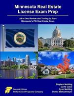 Minnesota Real Estate License Exam Prep: All-in-One Review and Testing to Pass Minnesota's PSI Real Estate Exam