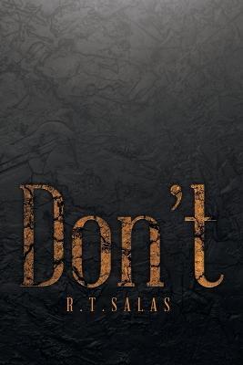 Don't - R T Salas - cover