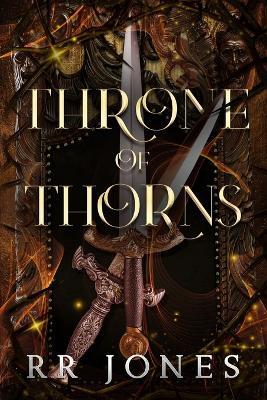 Throne of Thorns - Rr Jones - cover