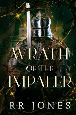 Wrath of the Impaler - Rr Jones - cover