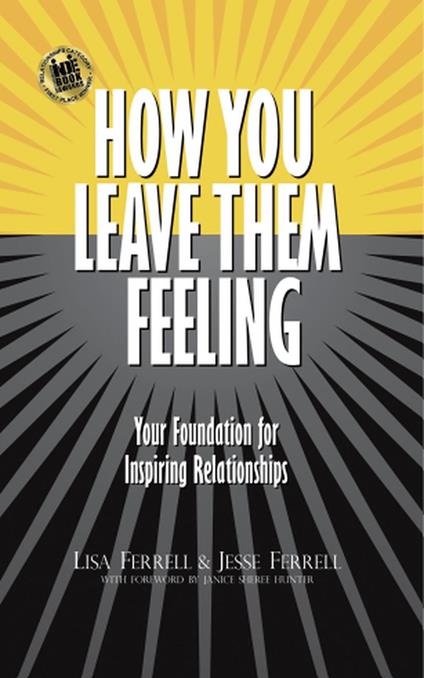 How You Leave Them Feeling