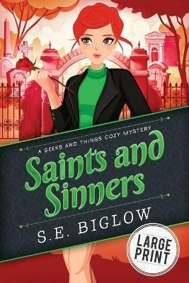 Saints and Sinners: A Shop Owner Detective Mystery - S E Biglow - cover